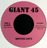 UNKNOWN ARTIST - MOVING LOVE (GIANT 45) Mint Condition