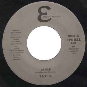 T.A.X.I.E - DANCE (EPSILON RECORD Co.) Mint Condition