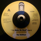 HOLIDAYS - YOU MAKE ME WEAK (SOUL JUNCTION) Mint Condition