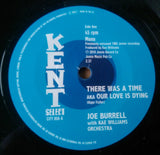 JOE BURRELL - THERE WAS A TIME (KENT CITY) Mint Condition