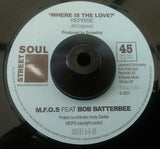 M.F.O.S feat BOB BATTERBEE - WHERE IS THE LOVE (STREET SOUL) Mint Condition